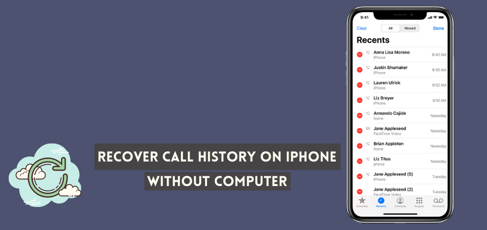 How to Recover Call History on iPhone Without Computer?