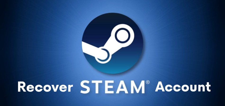 How To Recover Steam Account?